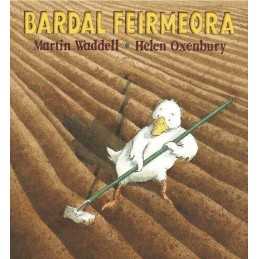 Bardal Faoi Bhr? (Farmer Duck) (Walker Eireann) by Martin Waddell Book