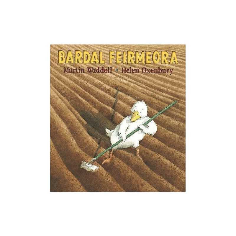 Bardal Faoi Bhr? (Farmer Duck) (Walker Eireann) by Martin Waddell Book