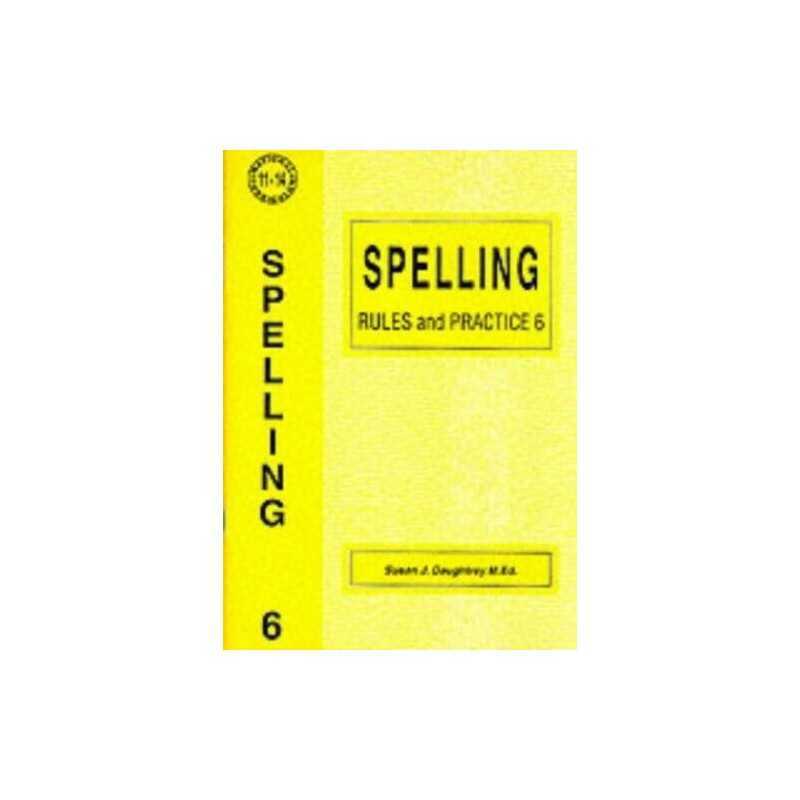 Spelling Rules and Practice: No. 6 by Daughtrey, Susan J. Paperback Book The