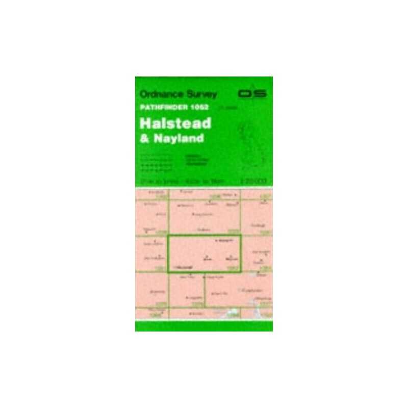 Pathfinder Maps: Halstead and Nayland Sh... by Ordnance Survey Sheet map, folded
