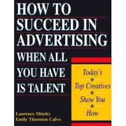 How to Succeed in Advertising When ..., Calvo, Emily Th