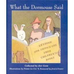What the Dormouse Said Hardback Book
