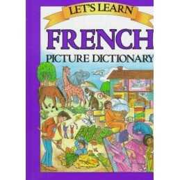 Lets Learn French Picture Dictionary, Goodman, Marlene