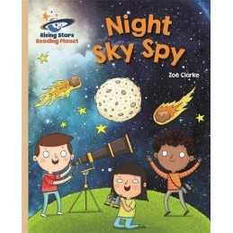 Reading Planet - Night Sky Spy - Gold: ..., Clarke, Zoe