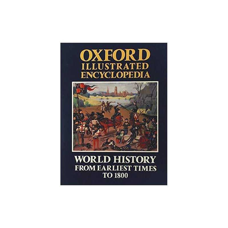 Oxford Illustrated Encyclopedia Vol 3. World History From Earliest ... Hardback