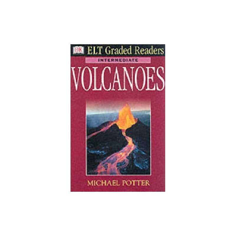 Volcanoes (DK ELT Graded Readers: I..., Potter, Michael