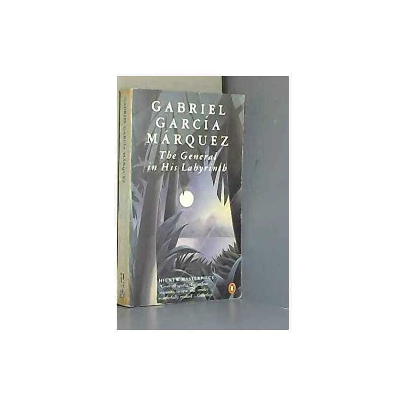 The General in His Labyrinth by Marquez, Gabriel Garcia Paperback Book