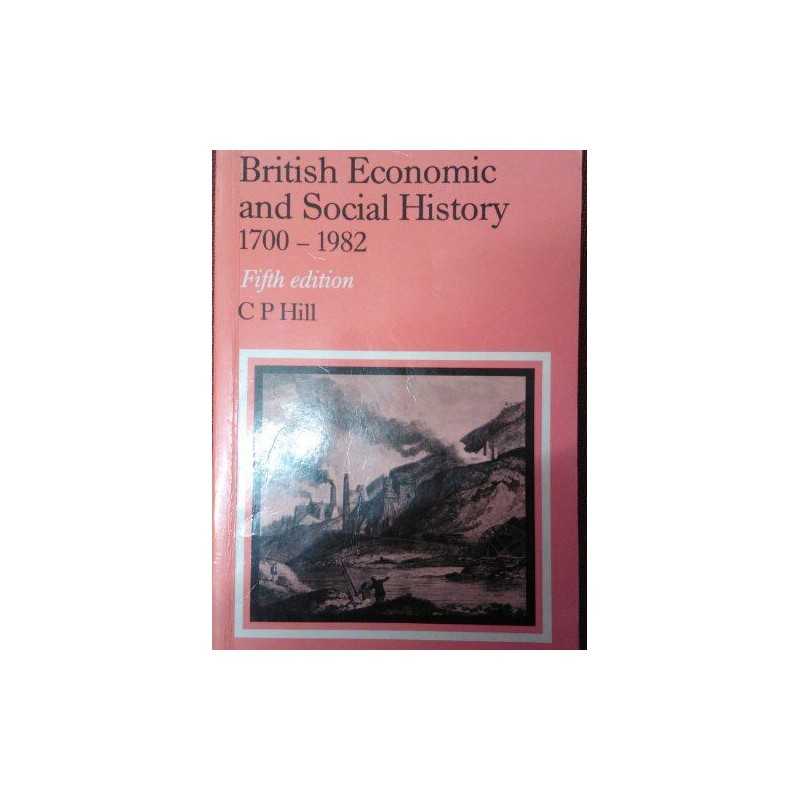 British Economic & Social History 5ED by Hill, C. P. Paperback Book
