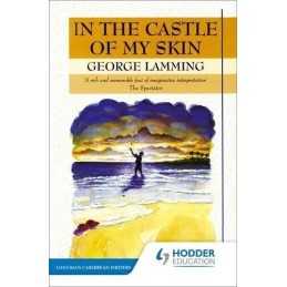 In the Castle of My Skin (Longman Caribbean Writers) by Lamming, Mr G Paperback