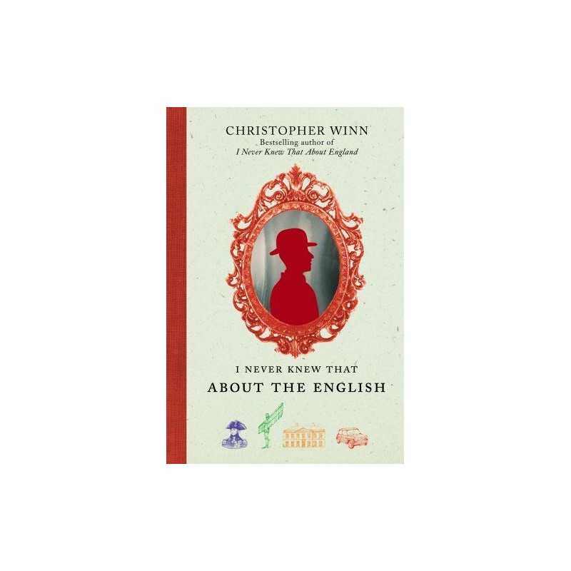 I Never Knew That About the English by Winn, Christopher Hardback Book