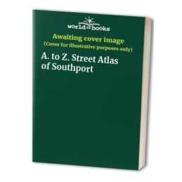 A. to Z. Street Atlas of Southport by Geographers A Z Map Company Paperback The