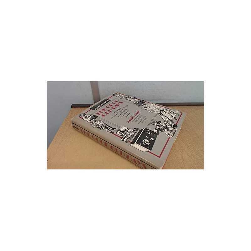 The Good Old Days, David L. Cohn