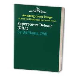 Superpower Detente (RIIA) by Williams, Phil Paperback Book