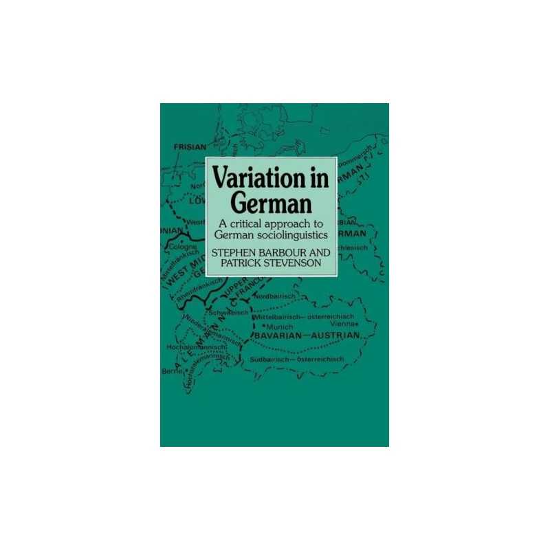 Variation in German: A Critical Approach to Ger... by Barbour, Stephen Paperback