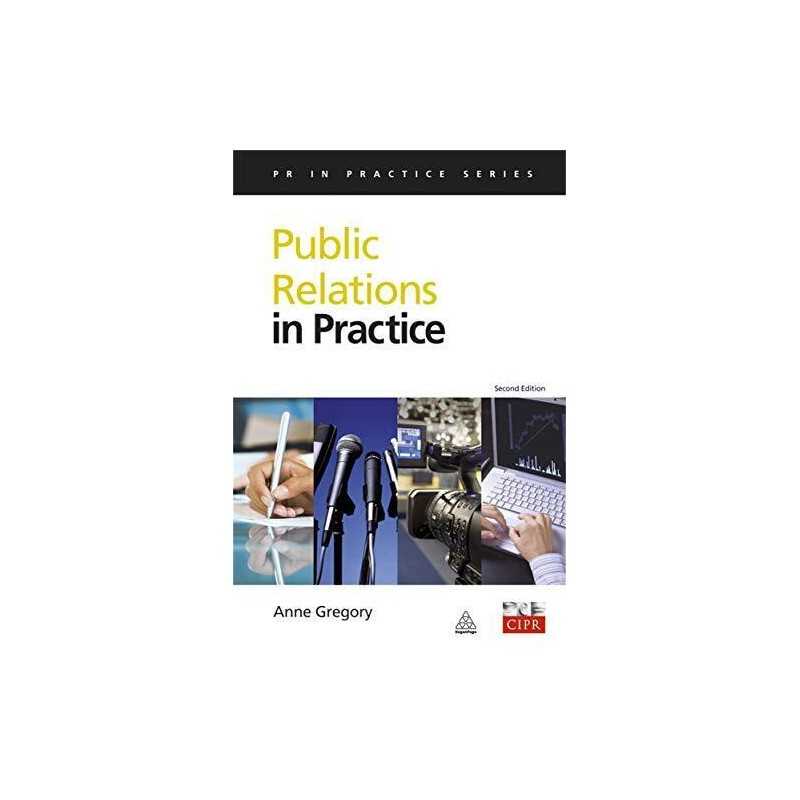 Public Relations in Practice (PR In P..., GREGORY, Anne