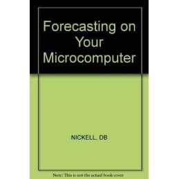 Nickell: ?forecasting? On Your Microcom..., NICKELL, DB