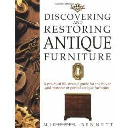 Discovering and Restoring Antique Furniture: A ... by Bennett, Michael Paperback