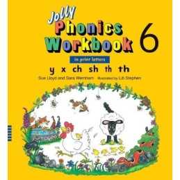 Jolly Phonics Workbook 6: In Print Letters: Y X Ch Sh Th Soft T... by Lloyd, Sue