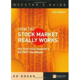 How the Stock Market Really Works: The Guerrilla Inve... by Gough, Leo Paperback