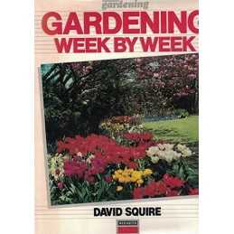 Gardening Week by Week