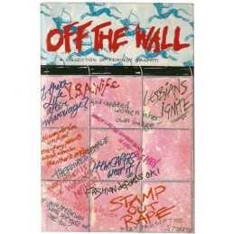 Off the Wall: A Collection of Feminist Graffiti