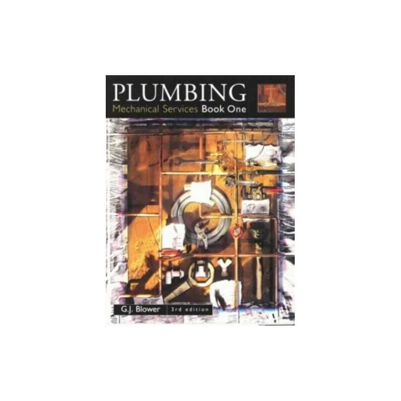Plumbing: Mechanical Services Book One by Blower, Gordon Paperback Book The