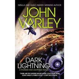 Dark Lightning (Thunder and Lightning), Varley, John