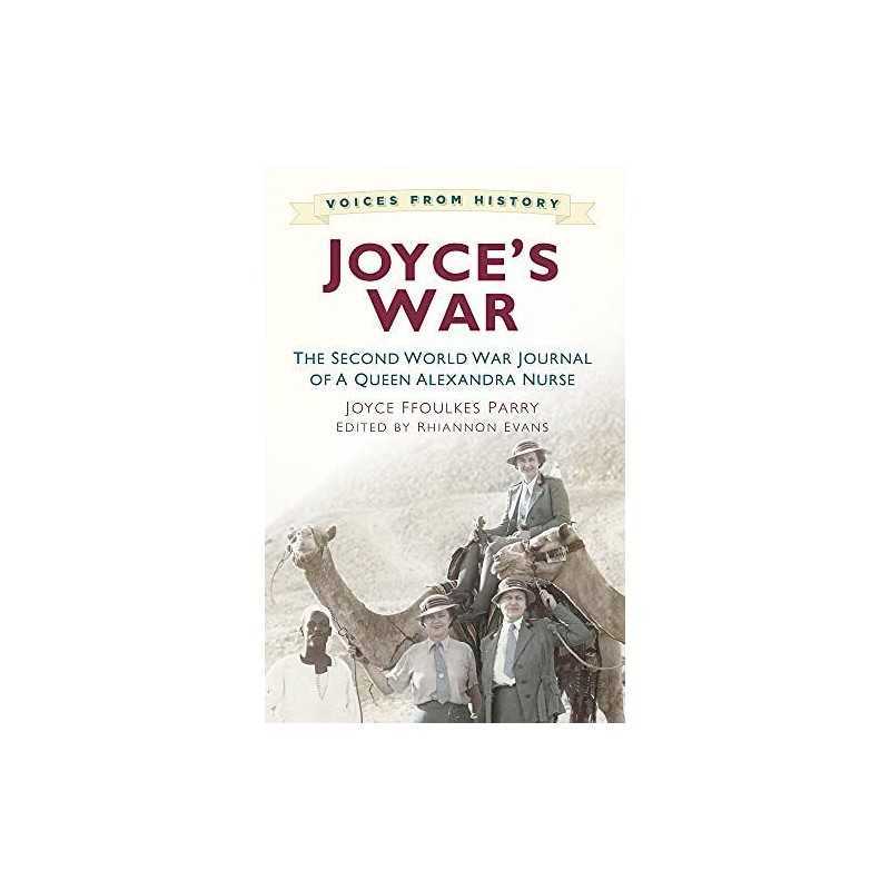 Joyces War: The Second World War Journal of ..., Evans