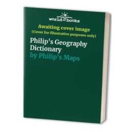 Philips Geography Dictionary, Philips Maps