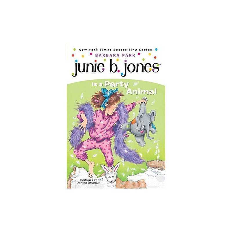 Junie B. Jones #10: Junie B. Jones Is a Party Animal by Park, Barbara Book The