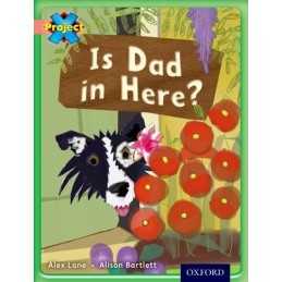 Project X: My Family: Is Dad in Here?, Lane, Alex