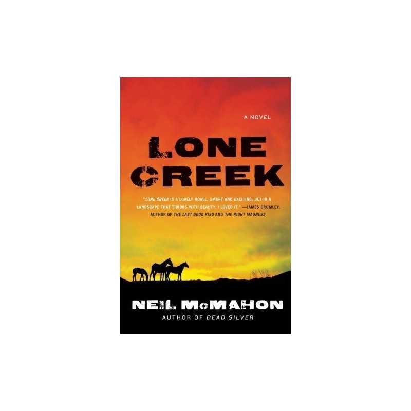 Lone Creek: 1 (Hugh Davoren), McMahon, Neil