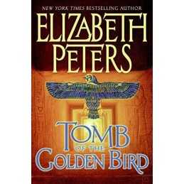 Tomb of the Golden Bird by Peters, Elizabeth Book