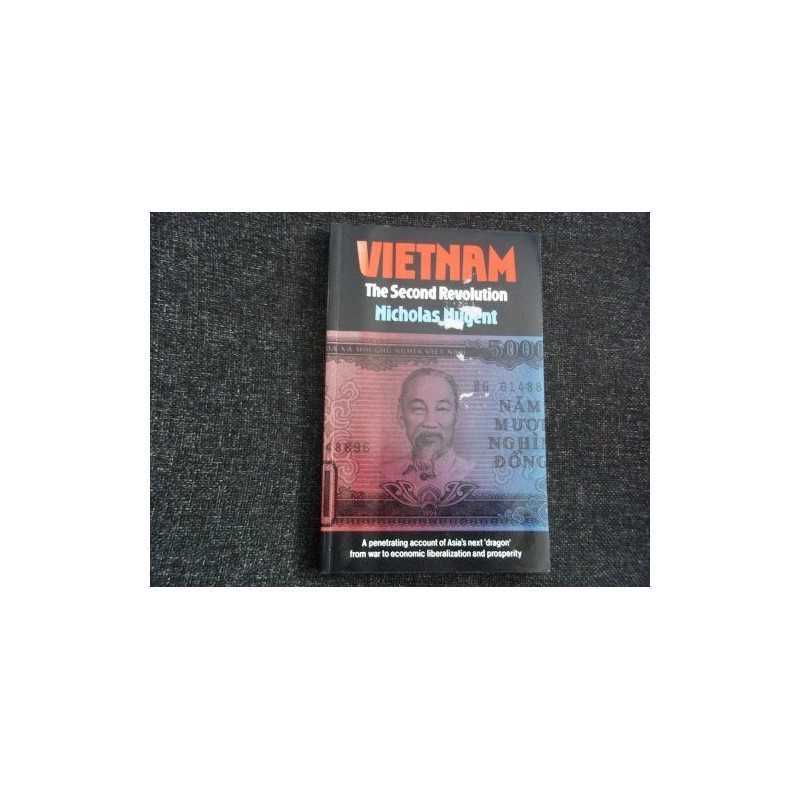 Vietnam: The Second Revolution, Nugent, Nicholas