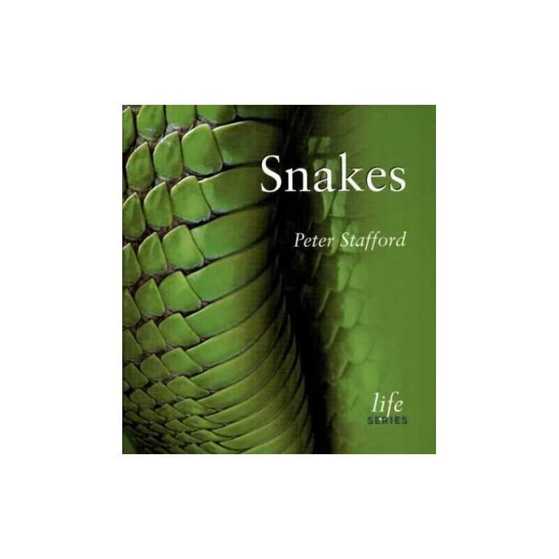 Snakes (Life) by Stafford, Peter Paperback Book