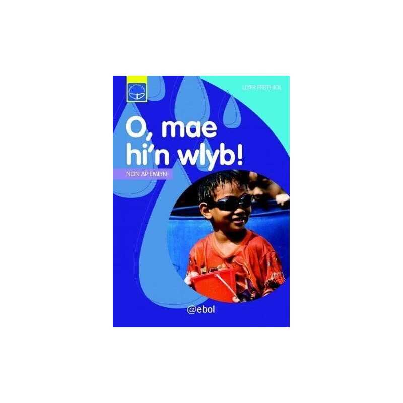 Cyfres Dysgu Difyr: O, Mae Hin Wlyb!, Non ap Emlyn