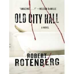 Old City Hall (Thorndike Press Larg..., Rotenberg, Robe