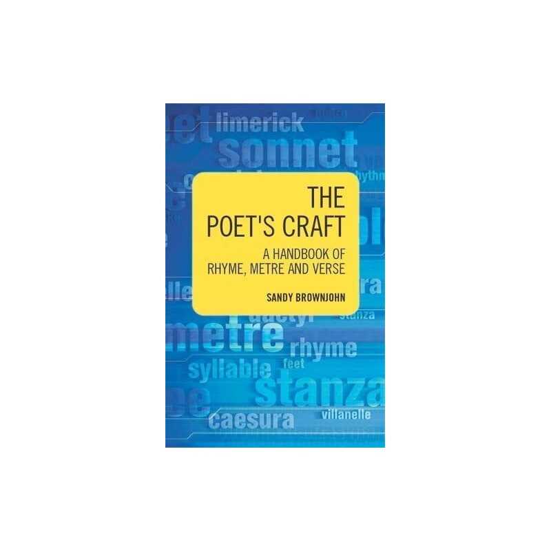 The Poets Craft - A Handbook of Rhyme, Metre a... by Brownjohn, Sandy Paperback