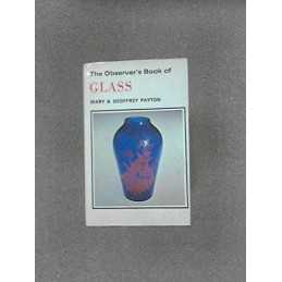 The Observers Book of Glass (Observers Pocket S.) by Payton, Mary Hardback The