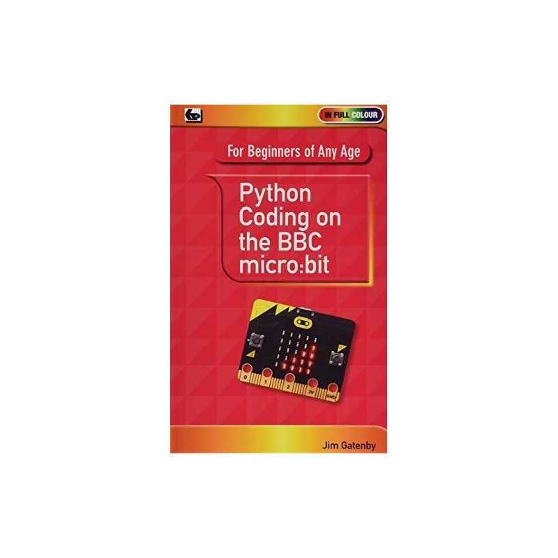 Python Coding on the BBC Micro:Bit by Gatenby, Jim Book