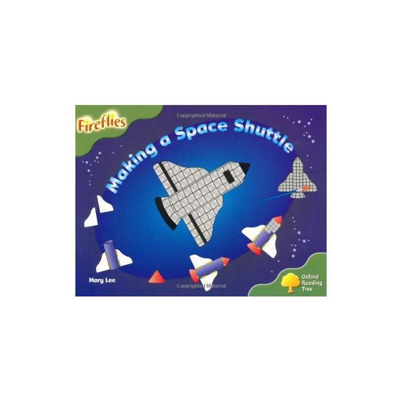 Oxford Reading Tree: Level 7: Fireflies: Making a Spac... by Lee, Mary Paperback