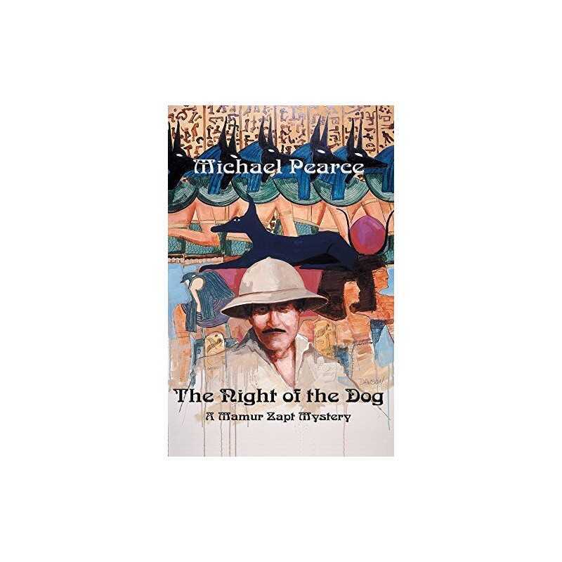Night of the Dog: A Mamur Zapt Mystery (Mamur Zapt Mysteri... by Pearce, Michael