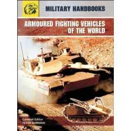 Armoured Fighting Vehicles of the Worl..., Peter Darman