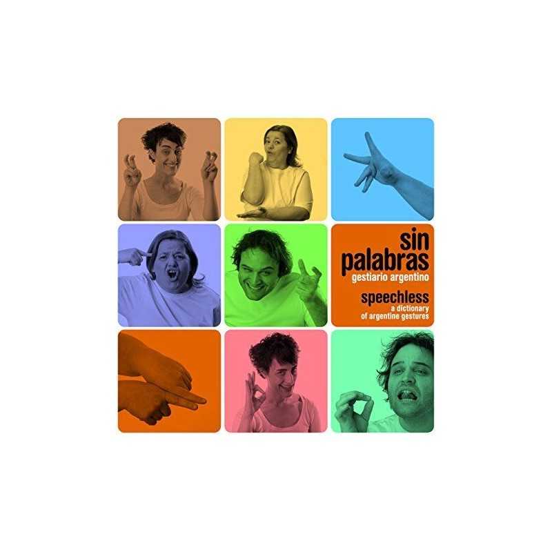 Speechless: A Dictionary of Argentine ..., Indij, Guido