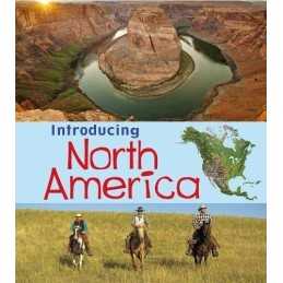 Introducing North America (Introducing..., Chris Oxlade