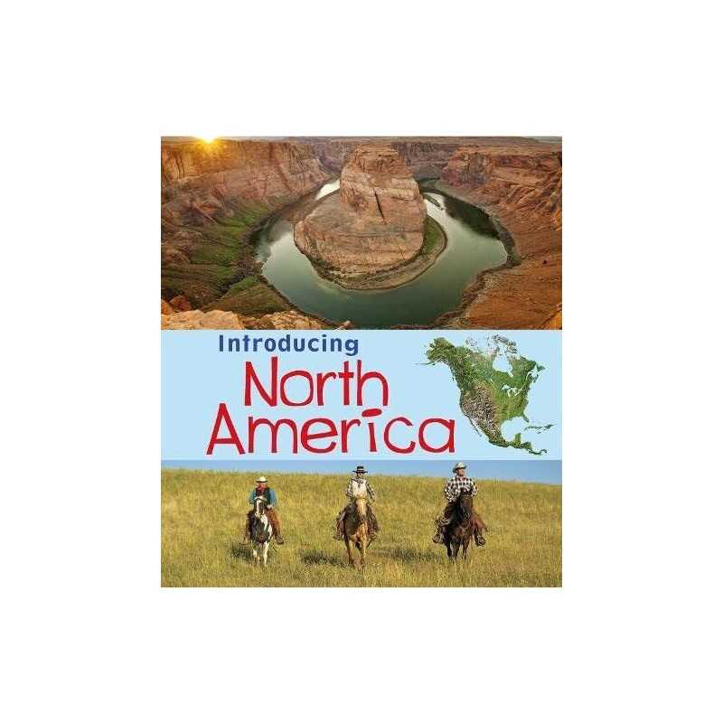 Introducing North America (Introducing..., Chris Oxlade