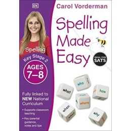 Spelling Made Easy, Ages 7-8 (Key Stage 2): Supports the ... by Vorderman, Carol