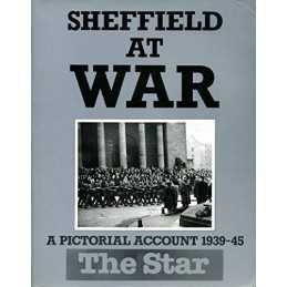 Sheffield at War: A Pictorial Account 1939-45 by Hardy, Clive Paperback Book The