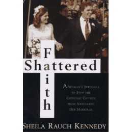 Shattered Faith by Kennedy, Sheila Paperback Book