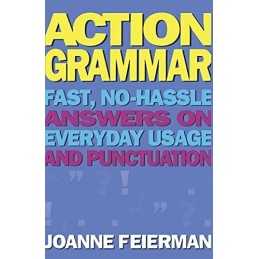Action Grammar: Fast, No-Hassle Ans..., Feierman, Joann